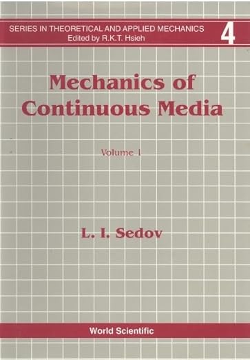 Mechanics of Continuous Media